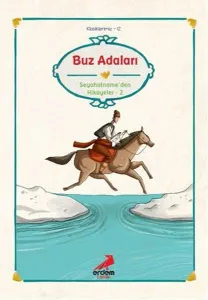 Buz Adaları Seyahatname’den Seçmeler 1 Buz Adaları Seyahatname’den Seçmeler 1
