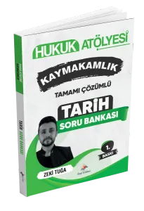 Dizgi Kitap Hukuk  Atölyesi  Kaymakamlık Tamamı Çözümlü Tarih Soru Bankası