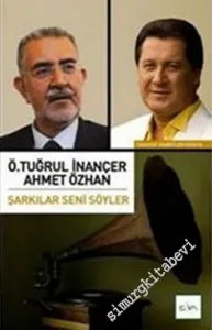 Şarkılar Seni Söyler -        2007