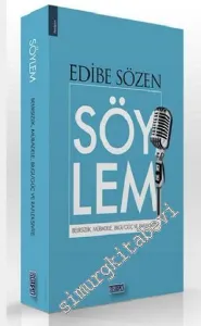 Söylem: Belirsizlik Mübadele Bilgi Güç ve Refleksivite -
