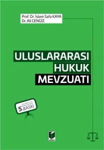 Uluslararası Hukuk Mevzuatı