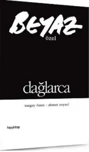 Beyaz Özel - Dağlarca