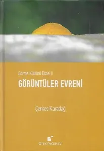Görüntüler Evreni (Görme Kültürü Dizisi 1 )