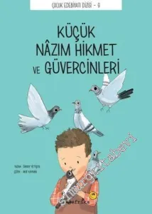 Küçük Nazım Hikmet ve Güvercinleri -         2018