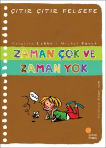 Zaman Çok ve Zaman Yok - Çıtır Çıtır Felsefe 19