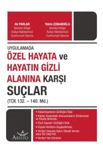 Özel Hayata ve Hayatın Gizli Alanına Karşı Suçlar