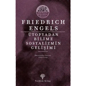 ÜTOPYADAN BİLİME SOSYALİZMİN GELİŞİMİ