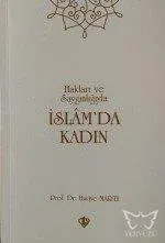 İslam'da Kadın Hakları Ve Saygınlığıyla