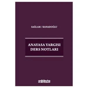 Anayasa Yargısı Ders Notları