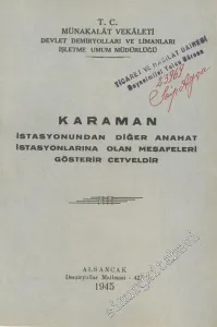 Karaman İstasyonundan Diğer Anahat İstasyonlarına Olan Mesafeleri Gösterir Cetveldir -