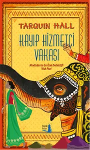 Kayıp Hizmetçi Vakası; Hindistanın En Özel Dedektifi Vish Puri