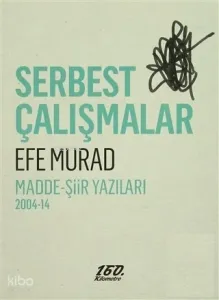Serbest Çalışmalar