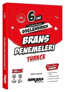 Ankara Yayıncılık 6. Sınıf Türkçe Güçlendiren Branş Denemeleri