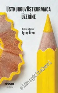 Üstkurgu - Üstkurmaca Üzerine -         2016