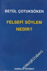 Felsefi Söylem Nedir -