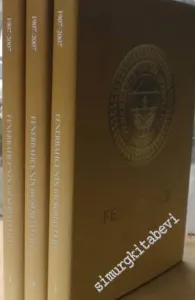 Fenerbahçe 1907 - 2007 100. Yıl Almanak 3 Cilt TAKIM -