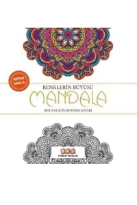 RENKLERİN BÜYÜSÜ - MANDALA