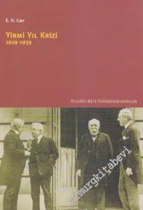 Yirmi Yıl Krizi 1919 - 1939 -