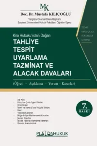 Tahliye Tespit Uyarlama Tazminat Ve Alacak Davaları
