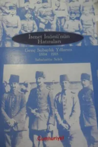 İsmet İnönü'nün Hatıraları