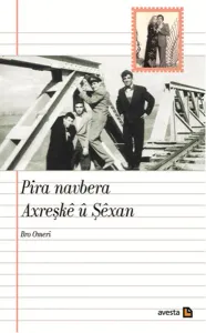 Pira Navbera Axreşkê Û Şêxan