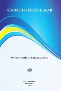 Sigortacılıkta Hasar
