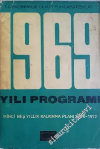1969 Yılı Programı İkinci Beş Yıllık Kalkınma Planı 1968 - 1972 -        1969