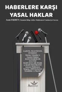Haberlere Karşı Yasal Haklar