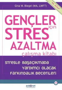 Gençler için Stres Azaltma Çalışma Kitabı