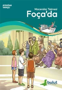 Maceralar Teknesi Foça’da