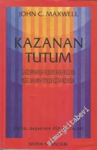 Kazanan Tutum: Kişisel Başarının Püf Noktaları  -        2008