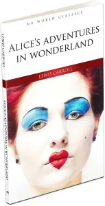 Alice's Adventures in Wonderland İngilizce Klasik Roman Lewis Carroll MK Publications 9786059533164