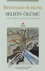 Selb'in Ölümü: Özel Dedektif Selb'in Serüvenleri 3 -