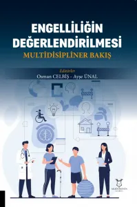 Engelliliğin Değerlendirilmesi Multidisipliner Bakış