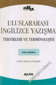 Uluslararası İngilizce Yazışma Teknikleri ve Terminolojisi -        2003