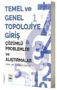 Temel ve Genel Topolojiye Giriş