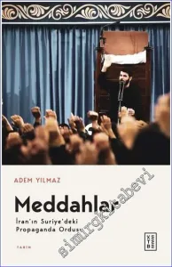 Meddahlar İran’ın Suriye’deki Propaganda Ordusu -