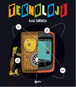 Teknoloji Kısa Tarihçe (Ciltli)