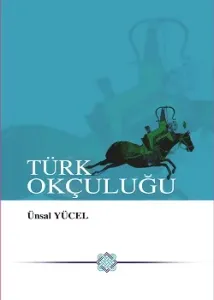 Türk Okçuluğu