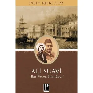 Ali Suavi - Falih Rıfkı Atay