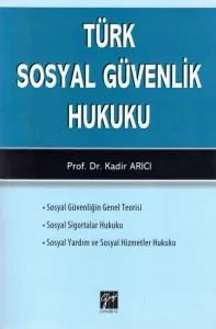 Türk Sosyal Güvenlik Hukuku