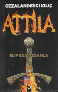 Attila Cezalandırıcı Kılıç