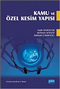 Kamu ve Özel Kesim Yapısı