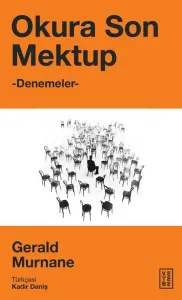 Okura Son Mektup - Denemeler
