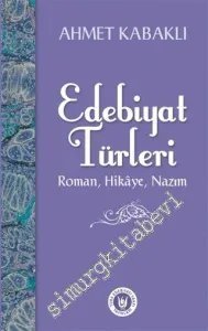 Edebiyat Türleri: Roman, Hikaye, Nazım -         2016