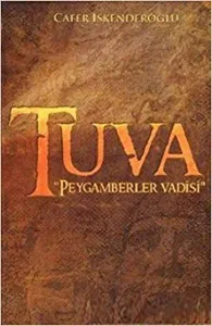 Tuva Peygamber Vadisi