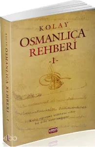 Kolay Osmanlıca Rehberi 1