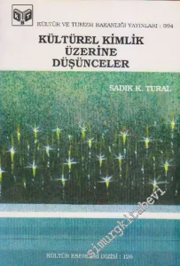 Kültürel Kimlik Üzerine Düşünceler -