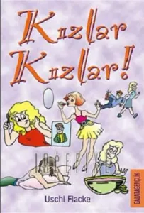 Kızlar Kızlar!
