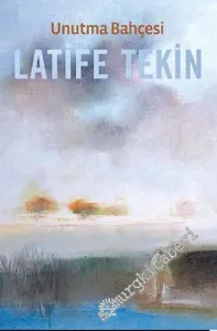 Unutma Bahçesi -
